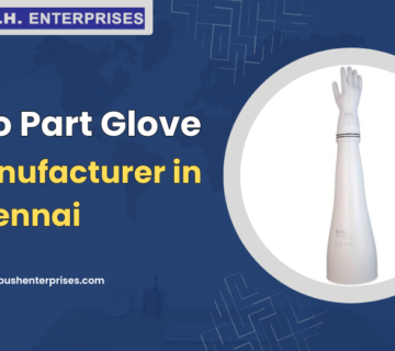Two Part Glove Manufacturer in Chennai