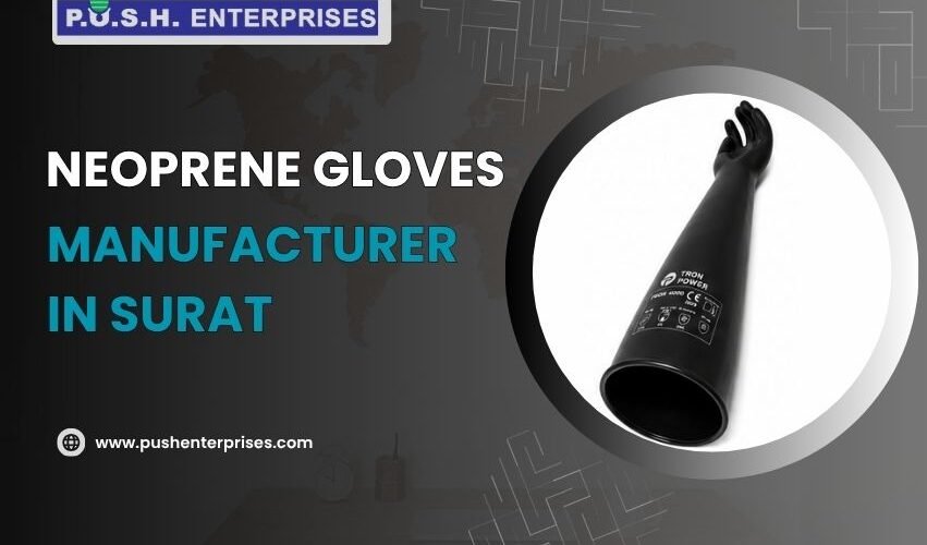 Neoprene Gloves Manufacturer in Surat