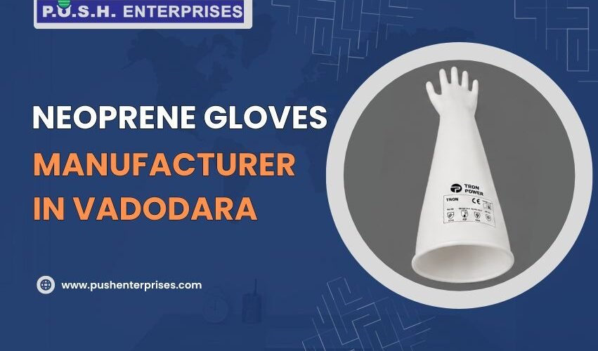 Neoprene Gloves Manufacturer in Vadodara