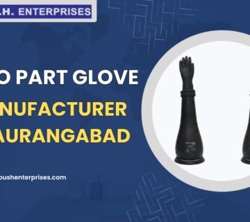 Two Part Glove Manufacturer in Aurangabad
