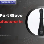 Two Part Glove Manufacturer in Pune