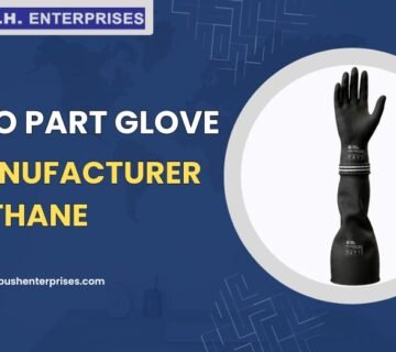 Two Part Glove Manufacturer in Thane