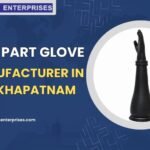 Two Part Glove Manufacturer in Visakhapatnam